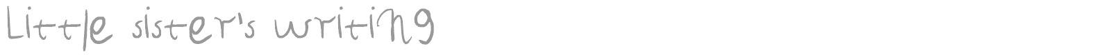 Little sister's writing font preview